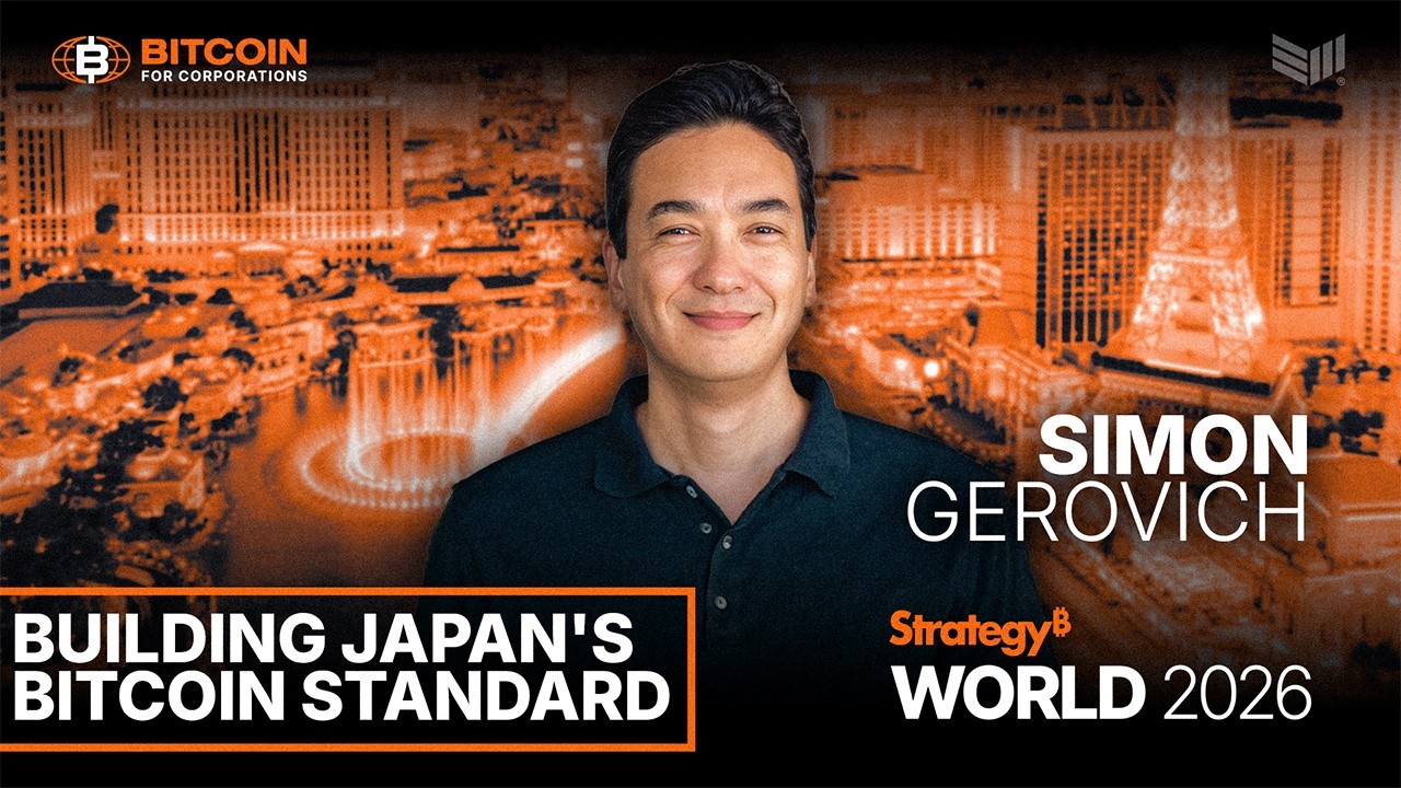 Building Japan's Bitcoin Standard w/ Simon Gerovich | Strategy World 2026