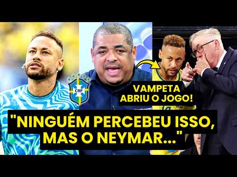 VAMPETA sobre NEYMAR: “NINGUÉM PERCEBEU ISSO, mas A REAL é que o ANCELOTTI…” | SELEÇÃO BRASILEIRA