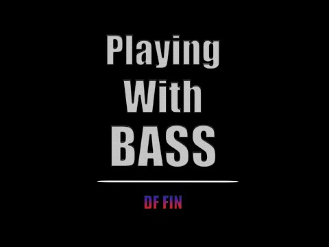 DJ FIN - Playing With Bass (Official Video)