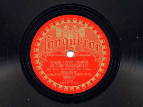 When Love Comes In The Moonlight by Adrian Schubert's Dance Orchestra, 1930