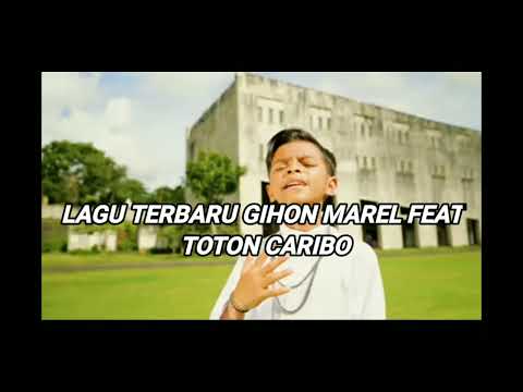 LAGU TERBARU GIHON MAREL FEAT TOTON CARIBO & JACSON ZERAN | HATI INI SE YANG PUNYA (LAGU TIMUR 2022)