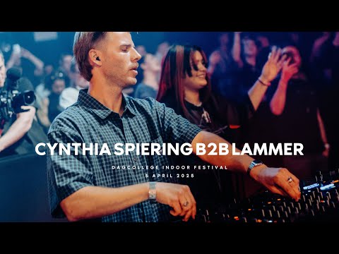 Cynthia Spiering b2b LAMMER - Dagcollege Indoor Festival 05-04-2025