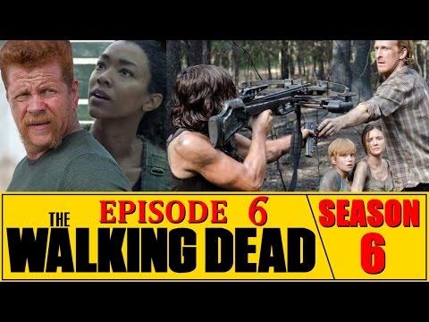The Walking Dead Season 6 Episode 6 Review Always Accountable Ep. 606