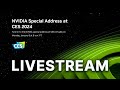 NVIDIA CES 2024 Special Address Livestream