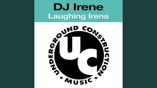 Laughing Irena (The Hooligan Trix Mix)