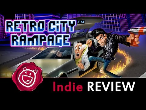 Indie Review - Retro City Rampage DX (PC/PS4/PS3/PS Vita)