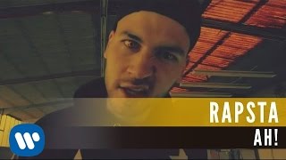 Rapsta - Ah! [Official Music Video]