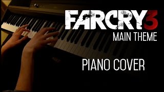 Far Cry 3 Theme - Brian Tyler - MartMusician's Piano Cover