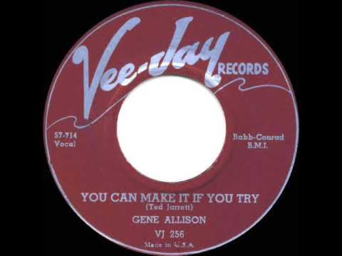 1958 HITS ARCHIVE: You Can Make It If You Try - Gene Allison