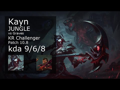 Kayn Jungle vs Graves - KR Challenger 9/6/8 Patch 10.8 Gameplay // [롤] 케인 vs 그레이브즈 정글