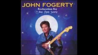 John Fogerty - Rambunctious Boy