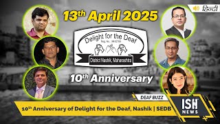 10th Anniversary of the Delight for the Deaf, Nashik | SEDB