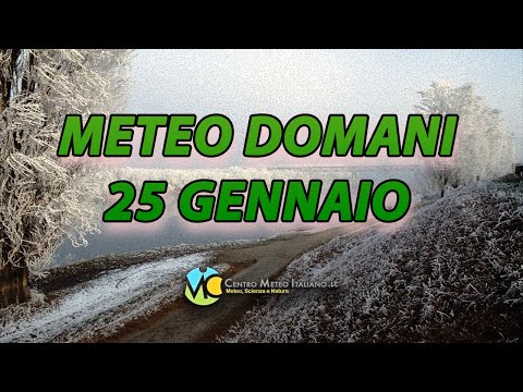 Meteo domani 25 gennaio 2023