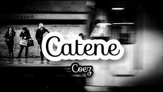 Coez - Catene (testo)