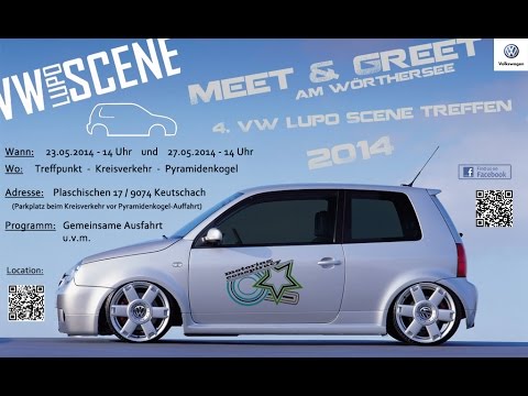 VW Lupo Scene Treffen 2k14 - Wörthersee