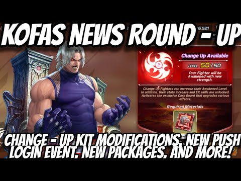 KoFAS News Round - Up: Change Up Kit Modifications, New Push Login Rewards, New Packages, and MORE!