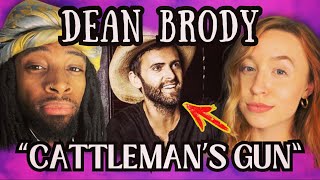 Surprising Reaction to DEAN BRODY&#39;S Cattleman&#39;s Gun Song!