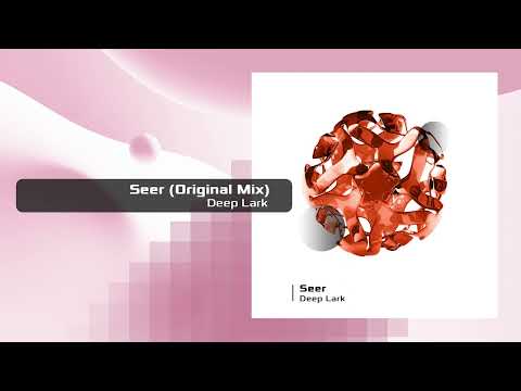 Deep Lark - Seer (Original Mix) [Topgun Prime]