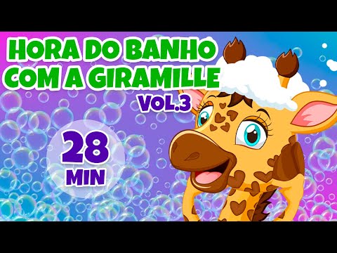 Hora do Banho com a Giramille Vol. 3 - Giramille 28 min | Desenho Animado Musical