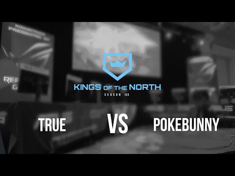 Kings of the North S3 - Group C: TRUE vs Pokebunny G2