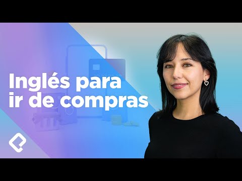 Aprende este vocabulario antes de hacer tus compras en inglés
