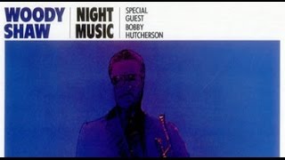 Woody Shaw - All the Things You Are