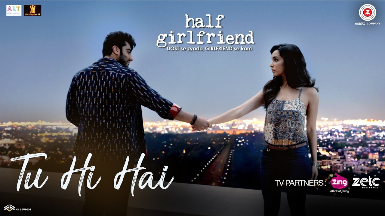 Tu Hi Hai Lyrics  | Half Girlfriend | Arjun Kapoor, Shraddha Kapoor | Rahul Mishra | Rahul Mishra