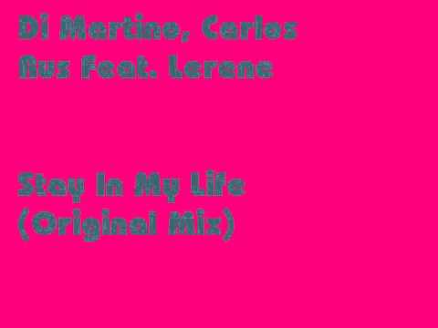 Stay In My Life (Original Mix) - Di Martino, Carlos Rus Feat. Lerene