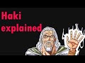 Haki explained