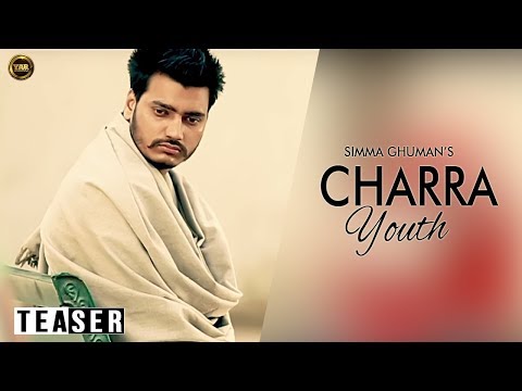 Teaser HD ||Charra Youth|| Simma Ghuman ||Yaar Anmulle Records