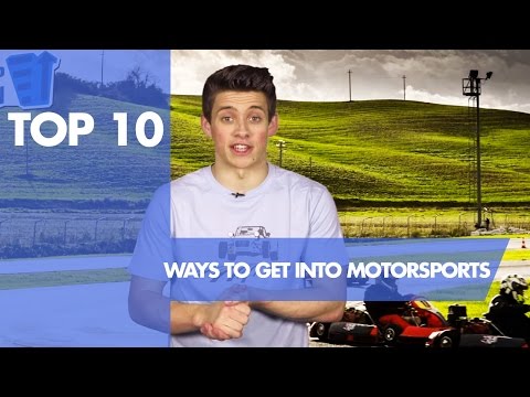 TOP 10 Ways to get into motorsport!