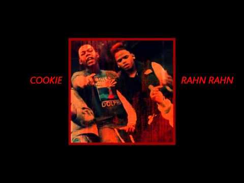 Rahn Rahn ft Cookie-  Foreign