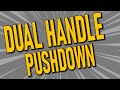 Exercise 1 dual handle pushdown
