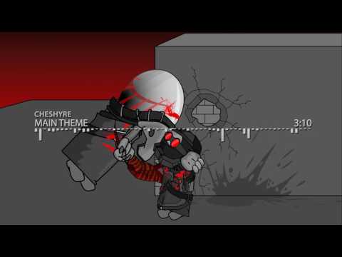 Madness Combat 9 Soundtrack: Cheshyre - Main Theme