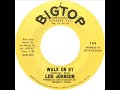 Lou Johnson - Walk On By