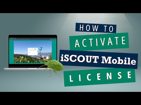 How to Activate License for iSCOUT Mobile | Step-by-Step Guide