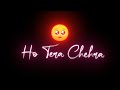 Tera Chehra Jab Nazar Aaye 👩‍🦰| Black Screen Status🖤| Yeh Zameen Ruk Jaye💔| Lofi Song🥀| Love Status💕