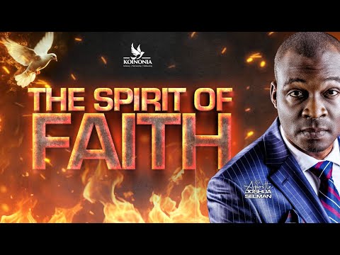 THE SPIRIT OF FAITH || WOFBEC 2025 SUNDAY SERVICE  || LAGOS-NIGERIA || APOSTLE JOSHUA SELMAN