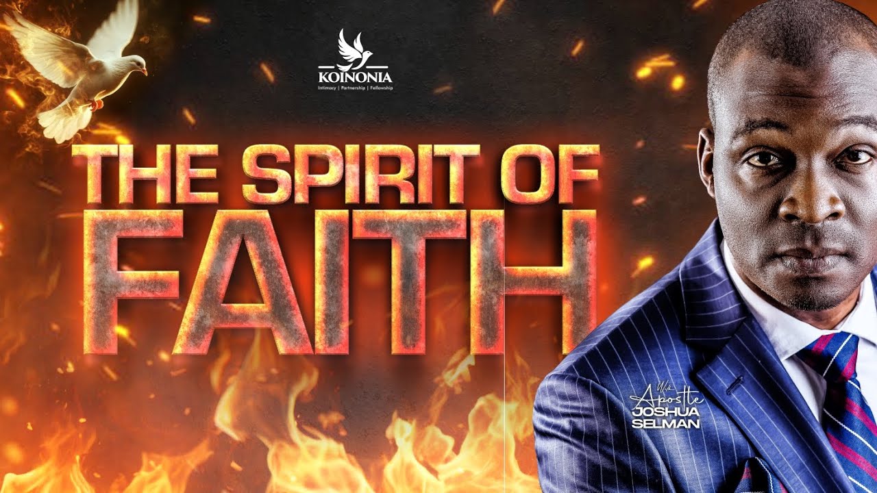 THE SPIRIT OF FAITH || WOFBEC 2025 SUNDAY SERVICE  || LAGOS-NIGERIA || APOSTLE JOSHUA SELMAN
