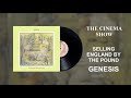 Genesis - The Cinema Show (Official Audio)