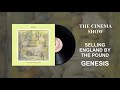 Genesis - The Cinema Show (Official Audio)