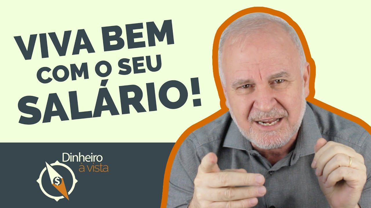 Como viver bem com o seu SALÁRIO?