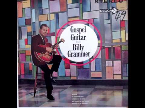 The Old Rugged Cross by Billy Grammer Gospel Guitar