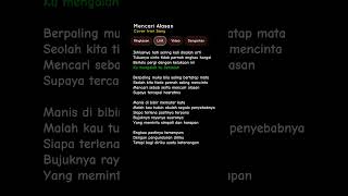 Download lagu LIRIK LAGU MENCARI ALASAN (Manis di bibir memutar kata) Ikhlasnya hati sering kali disalah arti mp3