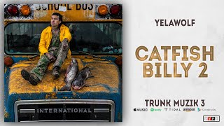 Yelawolf - Catfish Billy 2 (Trunk Muzik 3)