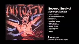 Autopsy - Severed Survival (from Severed Survival) 1989