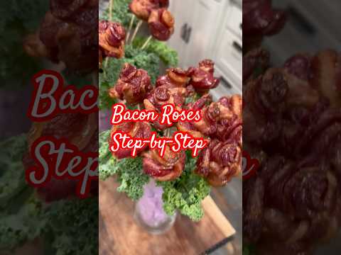 Skip the Flowers… Make Bacon Roses Instead 🥓🌹