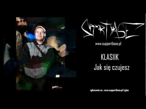 Klasiik - Jak się czujesz?