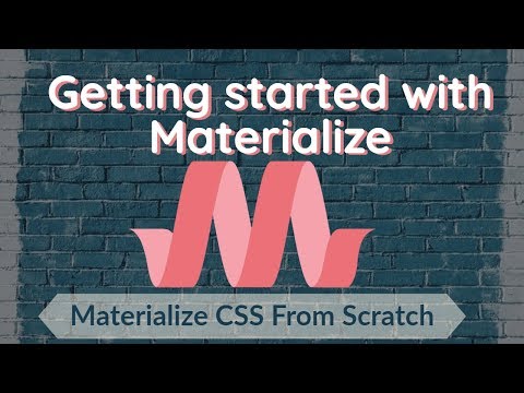 Getting started with Materialize | Materialize CSS From Scratch