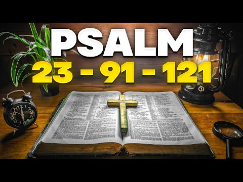 PRAYER TIMES – 3 MIGHTY PSALMS TO HAVE MANY BLESSINGS IN YOUR LIFE